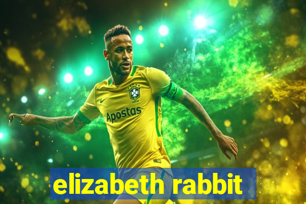 elizabeth rabbit